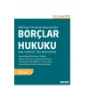 6098 Sayılı Türk Borçlar Kanunu'na GöreBorçlar Hukuku Genel Hükümler / Özel Borç İlişkileri