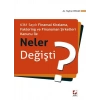 6361 Sayılı Finansal Kiralama,Faktoring ve Finansman Şirketleri Kanunu ile Neler Değişti?