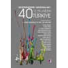 Modernizmin Yansımaları: 40lı Yıllarda Türkiye