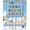 Ekonomide Masallar  Gerçekler