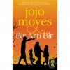 Bir Artı Bir - Jojo Moyes - Dex Yayınevi