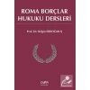 Roma Borçlar Hukuku Dersleri / Prof. Dr. Belgin Erdoğmuş