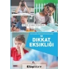 Çocuklarda Hiperaktive Bozukluğu Ve Dikkat Eksikliği / Özgür A...
