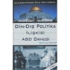Din - Dış Politika Ilişkisi Abd Örneği