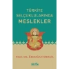 Türkiye Selçuklularında Meslekler