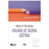 Süreç Ve Tür Odaklı Okuma Ve Yazma Eğitimi- Kolektif