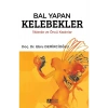 Bal Yapan Kelebekler İlklerde ve Öncü Kadınlar