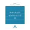 Bilişim Hukukunda Güncel Sorunlar Iıı