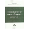Noterlik Hukuku & Tebligat Hukuku Ders Kitabı Gülten Başol