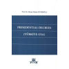 Presidential Decrees ( Türkiye - Usa )