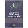 Temel Hak Genel Teorisi Zafer Gören