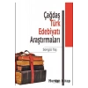 Çağdaş Türk Edebiyatı Araştırmaları / Songül Taş / / 9786051702537