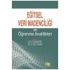 Eğitsel Veri Madenciliği Ve Öğrenme Analitikleri