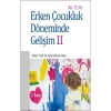 Erken Çocukluk Döneminde Gelişim Iı (36-72 Ay) // Aysel Köksal Akyol