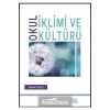 Okul Iklimi Ve Kültürü - Ihsan Topçu 9786051702872
