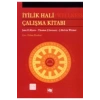 Iyilik Hali Çalışma Kitabı - J. Melvin Witmer