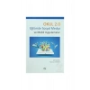 Okul 2.0 & Eğitimde Sosyal Medya Ve Mobil Uygulamalar