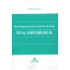 İrade Bozukluğunun Sonucu Olarak İptal Edilebilirlik İbrahim Gül