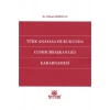 Türk Anayasa Hukukunda Cumhurbaşkanlığı Kararnamesi Didem Erdoğan