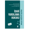 Idari Yargılama Hukuku Pratik Çalışma Kitabı Serkan Çınarlı, Özge Didem Boulanger, Kerim Azak
