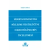 Sigorta Hukukunda Sözleşme Özgürlüğüne Aykırı Hükümlerin Incelenm
