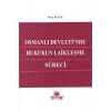 Osmanlı Devletinde Hukukun Laikleşme Süreci-feyza Ölçek