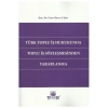 Türk Toplu Iş Hukukunda Toplu Iş Sözleşmesinden Yararlanma-gaye B