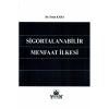 Sigortalanabilir Menfaat Ilkesi-etem Kara
