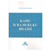 Kamu Icra Hukuku Bilgisi-yusuf Karakoç