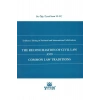 The Reconciliation Of Civil Law And Common Law Traditıons-inan Ul