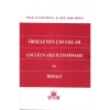 Örselenen Çocuklar Çocuğun Aile Içi Istismarı Ve Ihmali-m. Tevfik
