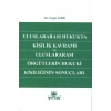 Uluslararası Hukukta Kişilik Kavramı Ve Uluslararası Örgütlerin H