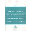Arsa Payı Karşılığı Inşaat Sözleşmesinin Yapının Ayıplı Olması Se