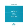 Sağlık Özel Hukuku-şamil Tambay