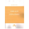 Geri Alım ( Vefa ) Hakkı-deniz Arslan Ugan