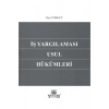 Iş Yargılaması Usul Hükümleri-oya Turgut