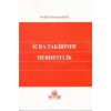 Icra Takibinde Derdestlik-ayşe Kılınç