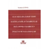Alacaklılara Zarar Verme Kastıyla Yapılan Tasarruflar Bağlamında