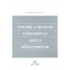 Teknik Ve Hukuki Yönleriyle Akıllı Sözleşmeler-damla Beril Çubukç