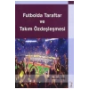 Futbolda Taraftar Ve Takım Özdeşleşmesi-mustafa Baş