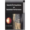 Iskemik Ön Koşullama Ve Basketbol Performansı