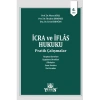 İcra ve İflas Hukuku Pratik Çalışmalar
