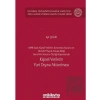 6698 Sayılı Kişisel Verilerin Korunması Kanunu ve 2016/679 Sayılı Avrupa Birliği Genel Veri Koruma Tüzüğü Kapsamında Kişisel Verilerin Yurt Dışına Aktarılması İstanbul Üniversitesi Hukuk Fakültesi Özel Hukuk Yüksek Lisans Tezleri Dizisi No: 60