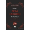 Temel Ceza Hukuku Mevzuatı 3. BASKI TCK - CMK Madde Fihristli
