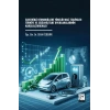 Elektrikli Otomobillere Yönelik Mali Teşvikler:  Türkiye Ve Seçilmiş Ülke Uygulamalarının Karşılaştırılması