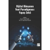 Dijital Dünyanın Yeni Paradigması: Yapay Zekâ - E Kitap