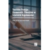 Teoriden Pratiğe: Ekonometri, Yöneylem ve İstatistik Uygulamaları