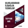 Uluslararası İlişkiler Teorileri Tayyar Arı