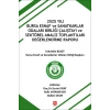 2025 Yılı Bursa Esnaf ve Sanatkarlar Odaları Birliği Çalıştayı ve Sektörel Analiz Toplantıları Değerlendirme Raporu
