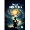 İnsan İnsan Olunca